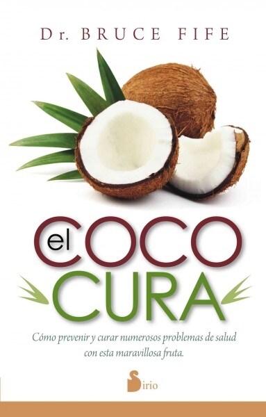 El Coco Cura (Paperback)