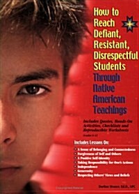 How to Reach Defiant Kids - Adolescents (Paperback)