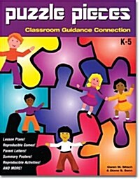 Puzzle Pieces-classroom Guidance Connection (Paperback, Compact Disc)