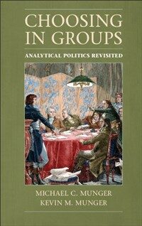 Choosing in groups : analytical politics revisited