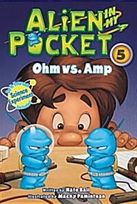 [중고] Alien in My Pocket #5: Ohm vs. Amp (Paperback)