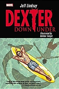 Dexter Down Under (Paperback)