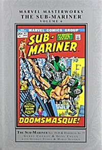 Marvel Masterworks: The Sub-Mariner, Volume 6 (Hardcover)