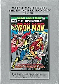 Marvel Masterworks: The Invincible Iron Man Volume 9 (Hardcover)