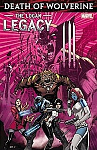 Death of Wolverine: The Logan Legacy (Paperback)