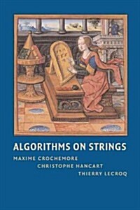 Algorithms on Strings (Paperback)