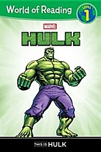 [중고] World of Reading: Hulk: This Is Hulk (Paperback)