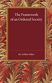 The Framework of an Ordered Society (Paperback)