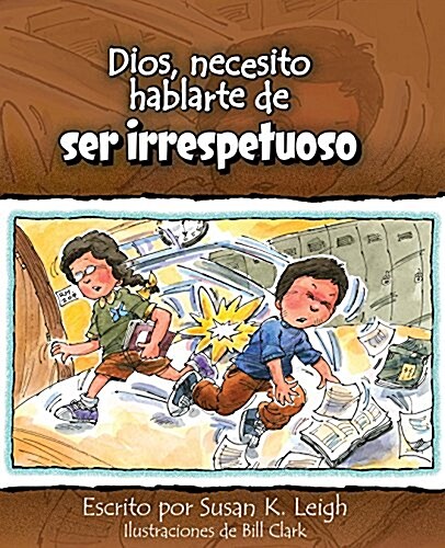 Dios, Necesito Hablarte Deser Irrespetuoso (Paperback)