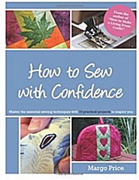 How to Sew With Confidence (Paperback)