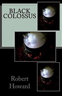Black Colossus (Paperback)