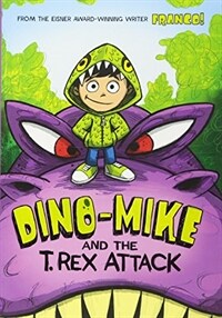 Dino-Mike and the T. Rex Attack (Paperback)