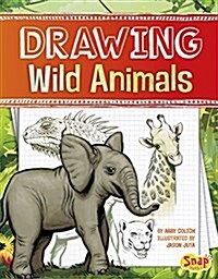 Drawing Wild Animals (Hardcover)