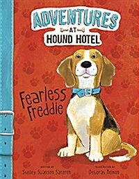 Fearless Freddie (Hardcover)