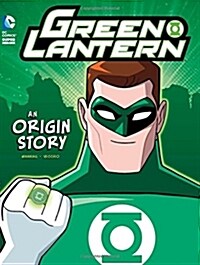 Green Lantern: An Origin Story (Paperback)