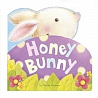 Honey Bunny (Board Books)