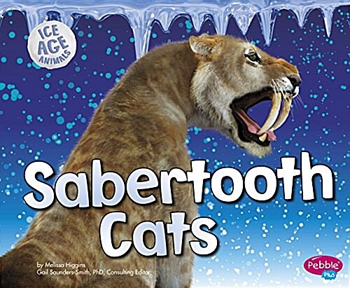 Sabertooth Cats (Paperback)