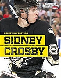 Sidney Crosby (Hardcover)