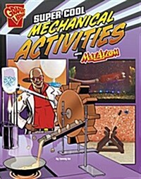 Super Cool Mechanical Activities With Max Axiom (Paperback)