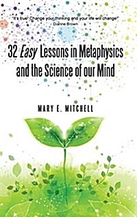 32 Easy Lessons in Metaphysics and the Science of Our Mind (Hardcover)