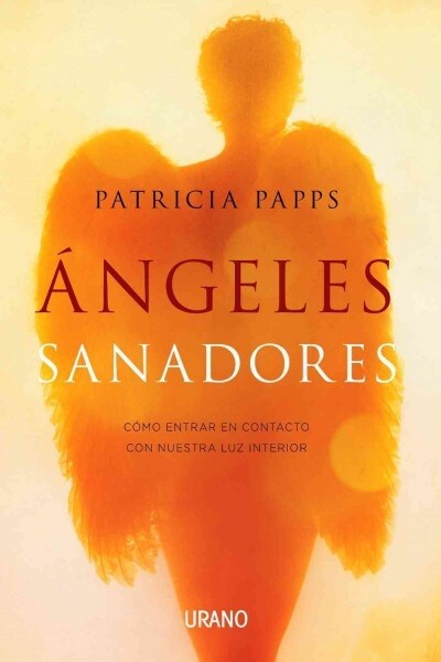 Angeles Sanadores (Paperback)