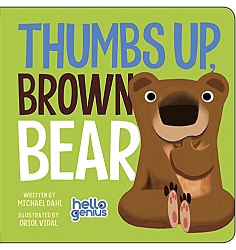 Thumbs Up, Brown Bear (Board Books)