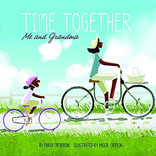 Time Together: Me and Grandma (Hardcover)