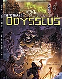 The Voyages of Odysseus: A Graphic Retelling (Hardcover)