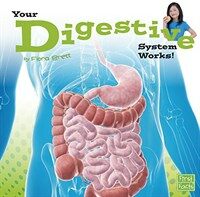 Your Digestive System Works! (Paperback)