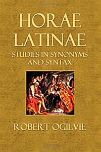 Horae Latinae (Paperback)