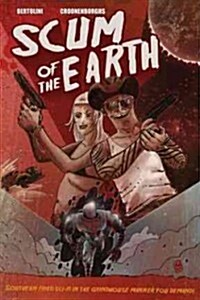 Scum of the Earth (Paperback)