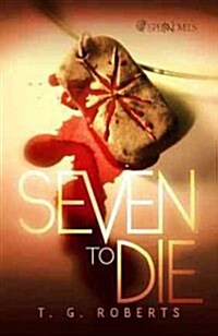 Seven to Die Prose Novel (Paperback)