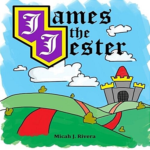 James the Jester (Paperback)