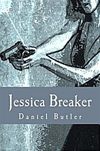 Jessica Breaker (Paperback)