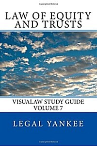 Law of Equity and Trusts: Outlines, Diagrams, and Study AIDS (Paperback)