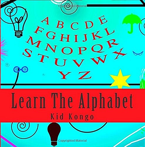 Learn the Alphabet (Paperback)