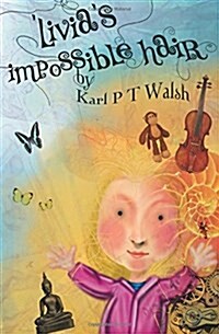 Livias Impossible Hair (Paperback)