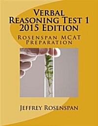 Verbal Reasoning Test 1: Rosenspan MCAT Preparation (Paperback)