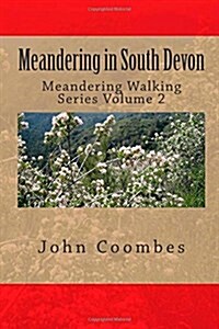 Meandering in South Devon (Paperback)