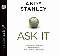 Ask It: The Question That Will Revolutionize How You Make Decisions (Audio CD)