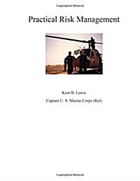 Practical Risk Management (Paperback)