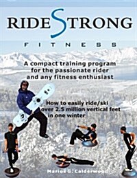 Ride Strong Fitness (Paperback)