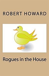 Rogues in the House (Paperback)