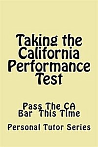Taking the California Performance Test (Paperback)