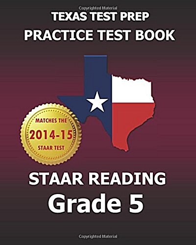Texas Test Prep Practice Test Book Staar Reading Grade 5 (Paperback)