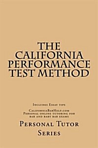 The California Performance Test Method (Paperback)