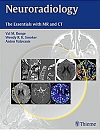 Neuroradiology: The Essentials with MR and CT (Paperback)