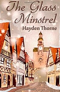 The Glass Minstrel (Paperback)