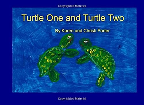 Turtle One and Turtle Two (Paperback, Large Print)