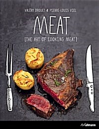 Meat: The Art of Cooking Meat (Hardcover)